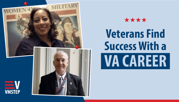 A banner that reads “Veterans find success with a VA career,” with photos of VA employees Dana Jones and Bradley Page.